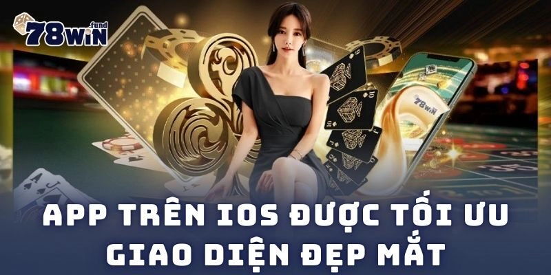 78WIN We4 ⭐️ 78 Win - Link Đăng Nhập & Đăng Ký 78WIN.COM T11/2026 219 App trên iOS được tối ưu giao diện đẹp mắt